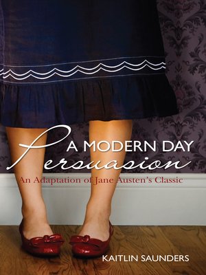 cover image of A Modern Day Persuasion